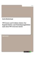 VW-Gesetz und Goldene Aktien