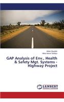 GAP Analysis of Env., Health & Safety Mgt. Systems - Highway Project