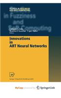 Innovations in ART Neural Networks