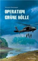 Operation grüne Hölle