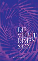 vierte Dimension