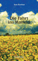 Fahrt ins Maifeld