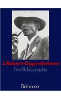 J. Robert Oppenheimer