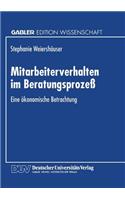 Mitarbeiterverhalten Im Beratungsprozeß