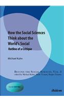 How the Social Sciences Think About the World's Social