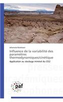 Influence de la Variabilité Des Paramètres Thermodynamiques/Cinétique