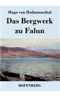 Das Bergwerk zu Falun