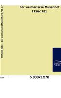 Der weimarische Musenhof 1756-1781