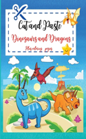 Cut and Paste Dinosaurs and Dragons