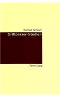 Grillparzer-Studien