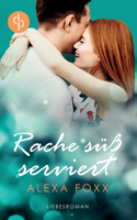 Rache süß serviert