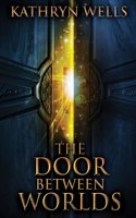 Door Between Worlds