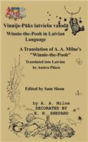 Winnie-the-Pooh in Latvian Language A Translation of A. A. Milne's 