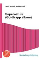 Supernature (Goldfrapp Album)