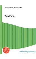 Tom Fahn: (English)