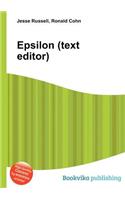 Epsilon (Text Editor): (English)