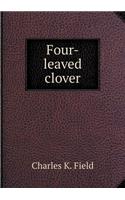 Four-leaved clover: (English)