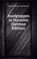 Inselgruppen in Oceanien (German Edition)