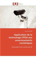 Application de la Technologie FPGA Aux Asservissements Numériques