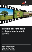 ruolo dei film nello sviluppo nazionale in Africa