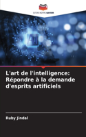 L'art de l'intelligence