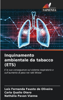 Inquinamento ambientale da tabacco (ETS)