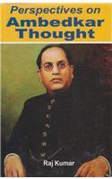 Perspectives on Ambedkar Thought