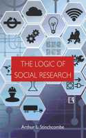 The Logic of Social Research (South Asian Ed)