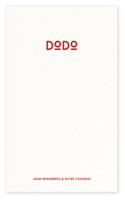 Adam Broomberg & Oliver Chanarin: Dodo