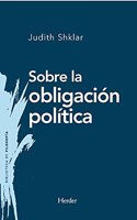 Sobre la obligacion politica / On Political Obligation