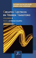 Circuitos electricos en regimen transitorio. Volumen II
