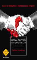 Padrini e padroni -Come la 'ndrangheta e diventata la classe dirigente