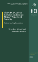 OSCE Code of Conduct on Politico-Military Aspects of Security: Anatomy and Implementation