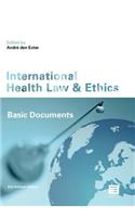 International Health Law & Ethics