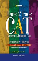 Face to Face CAT Common Admission Test Sectionwise & Topicwise Previous 25 Years' (1993-2017)