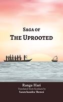 Saga of The Uprooted