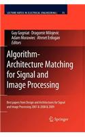 Algorithm-Architecture Matching for Signal and Image Processing