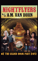 Nightflyers # 2 The Gilded Doom-Part 2
