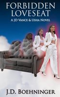 Forbidden Loveseat: A JD Vance & Usha Novel