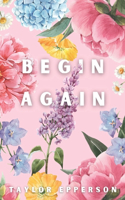 Begin Again