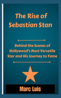 The Rise of Sebastian Stan