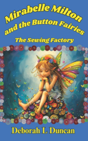 Mirabelle Milton and the Button Fairies