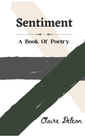 Sentiment: A Book of Poetry