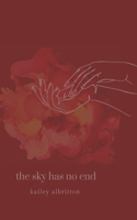 The sky has no end