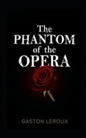 The Phantom of the Opera Annotated