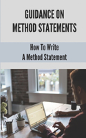 Guidance On Method Statements: How To Write A Method Statement: Detailed Method Statement For Construction Works