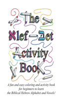 The Alef Bet Activity Book
