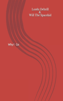 Why I Go