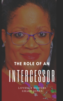 Role Of An Intercessor Vol I