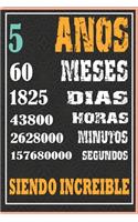 5 Años Siendo Increible: Regalo de Cuaderno / diario forrado para REGALO DE CUMPLEAÑOS DIVERTIDO Anos 5 SIENDO INCREIBLE, 110 Paginas, 15CMx23CM, Tapa blanda, Mate Terminar